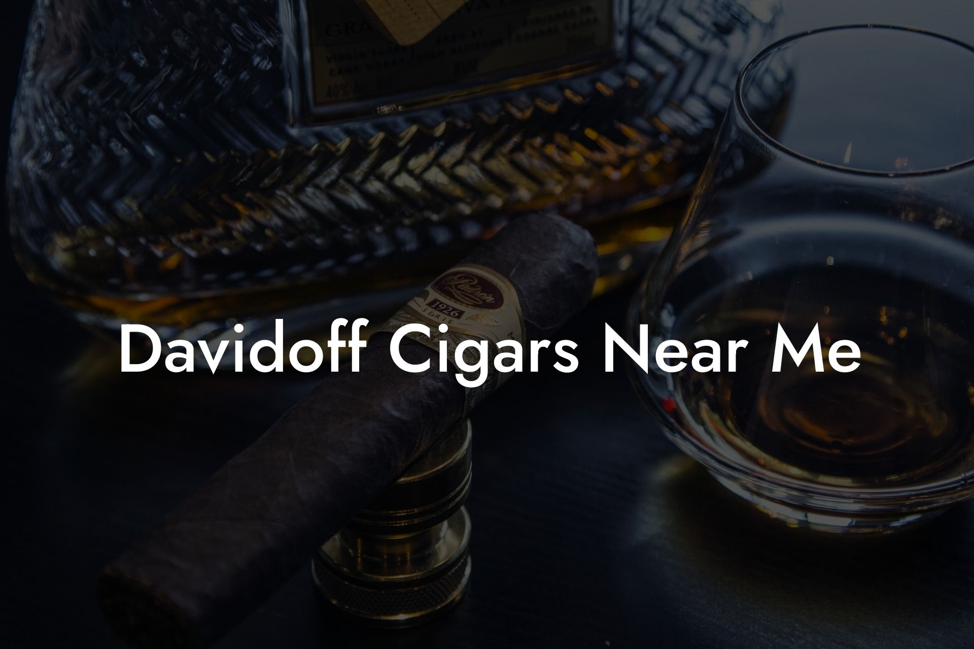 Davidoff Cigars Near Me