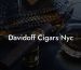 Davidoff Cigars Nyc