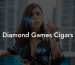 Diamond Games Cigars