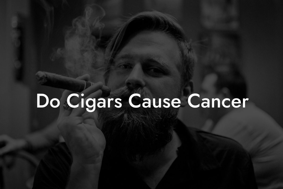 Do Cigars Cause Cancer