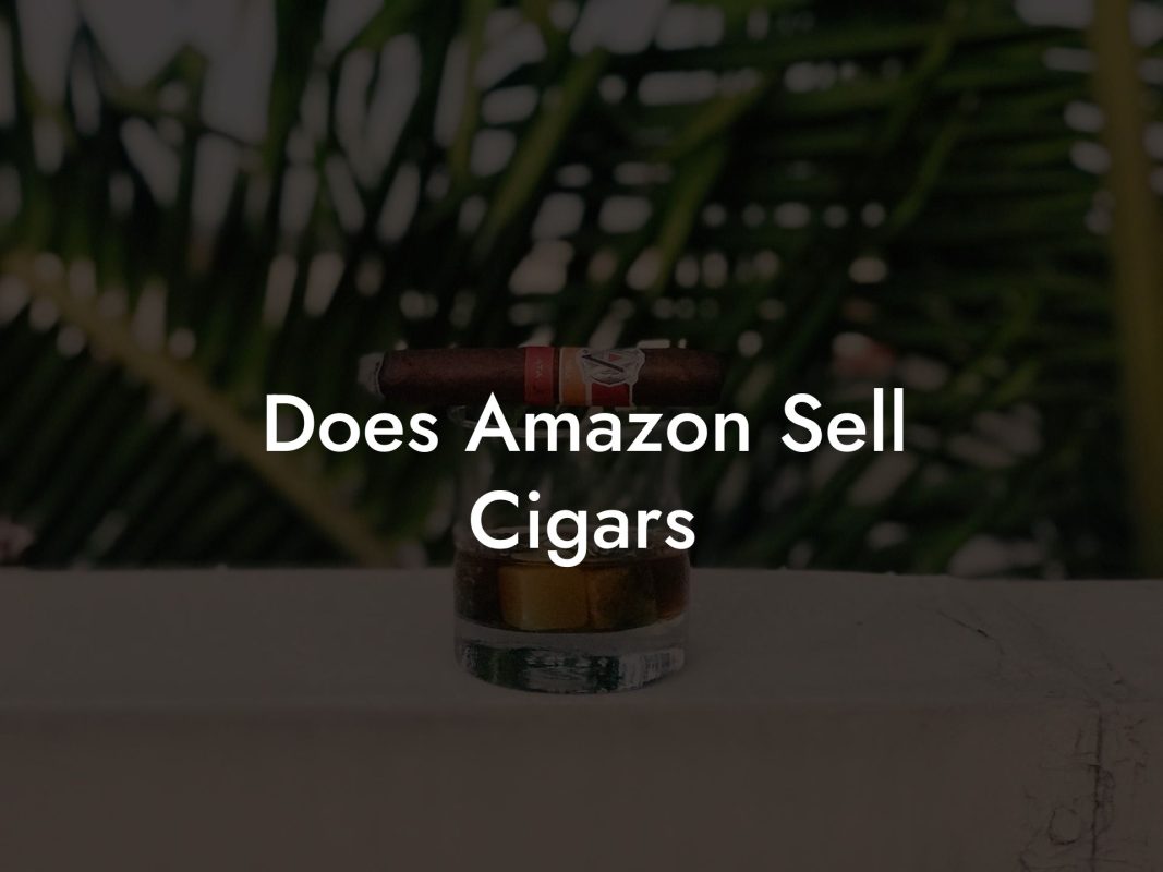 Does Amazon Sell Cigars