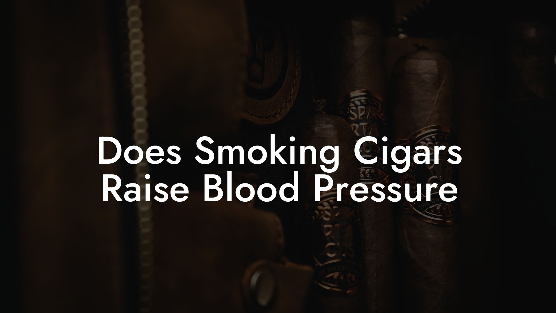 Does Smoking Cigars Raise Blood Pressure