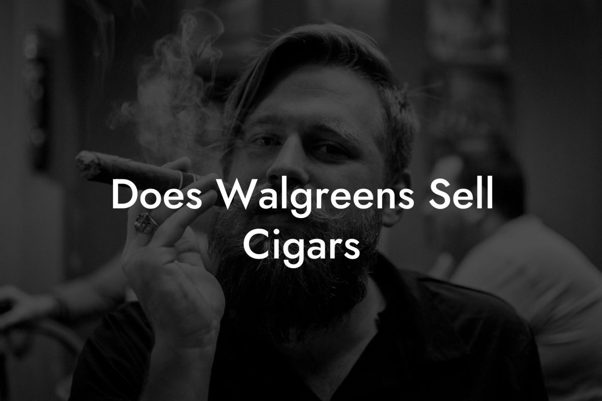 Does Walgreens Sell Cigars