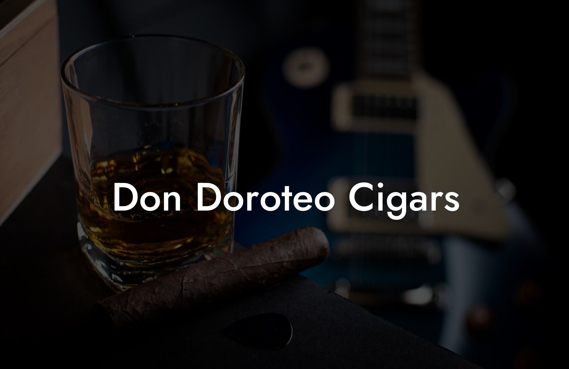 Don Doroteo Cigars