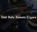 Don Rafa Sweets Cigars