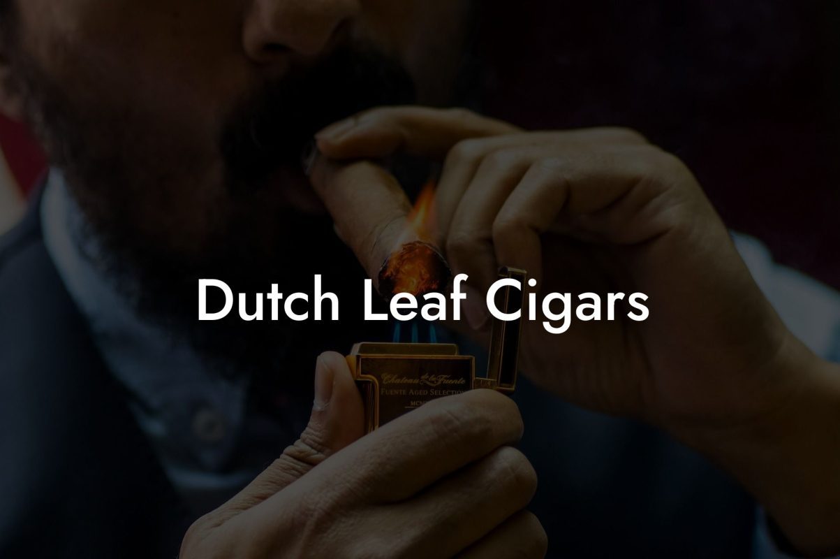 Dutch Leaf Cigars