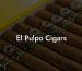 El Pulpo Cigars