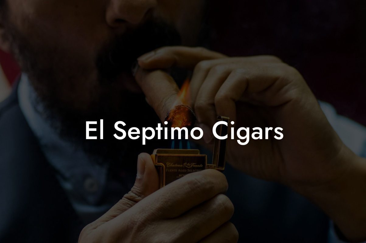 El Septimo Cigars