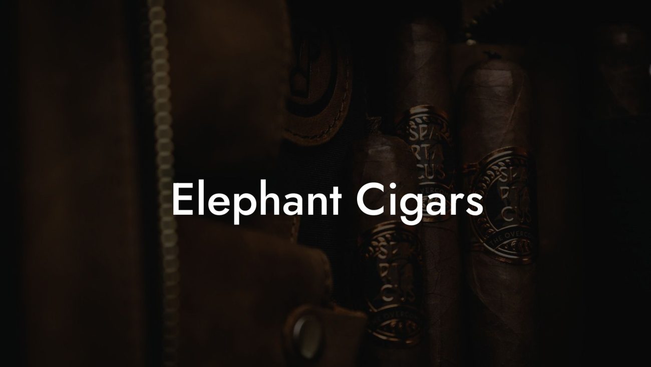 Elephant Cigars