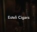 Esteli Cigars