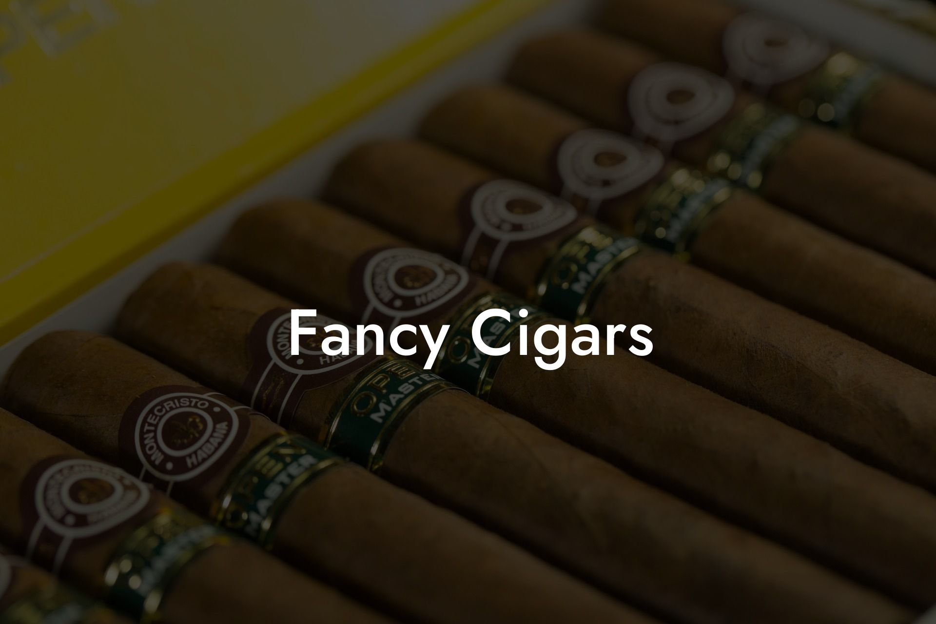 Fancy Cigars