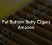 Fat Bottom Betty Cigars Amazon