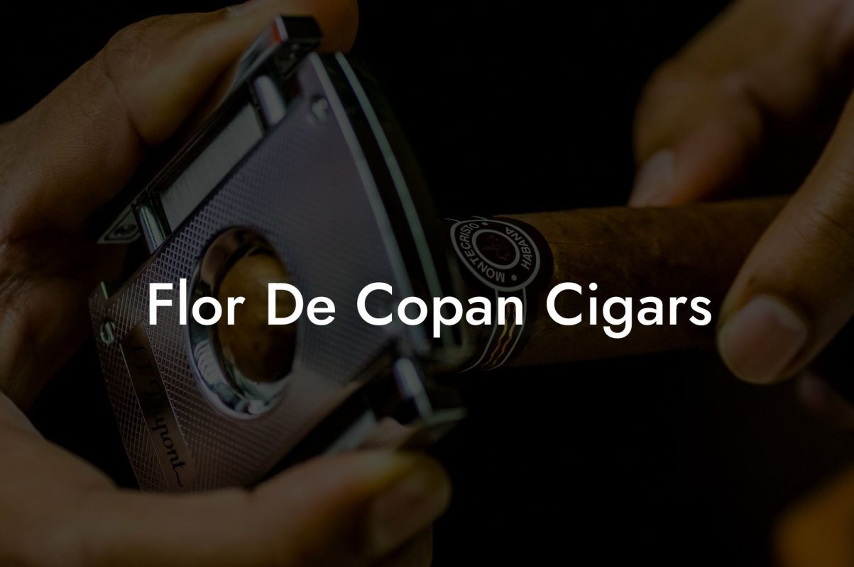 Flor De Copan Cigars