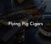 Flying Pig Cigars