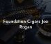 Foundation Cigars Joe Rogan