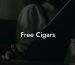 Free Cigars