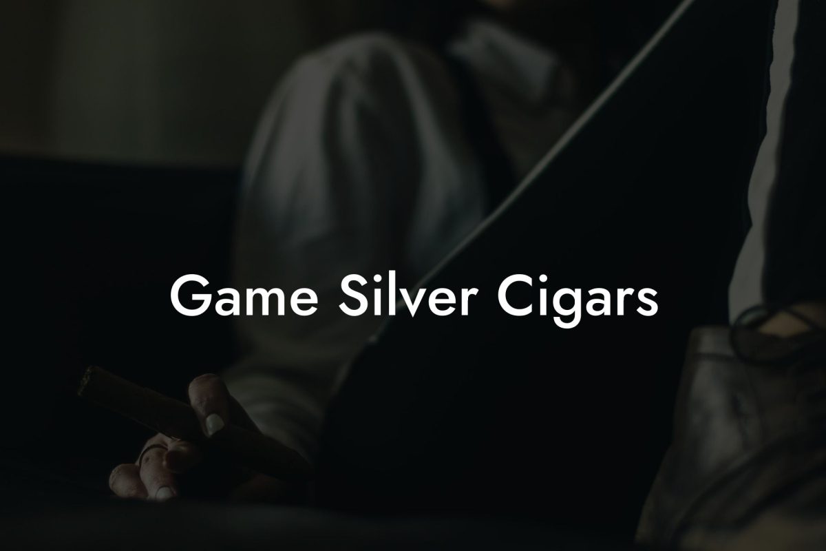 Game Silver Cigars