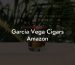 Garcia Vega Cigars Amazon