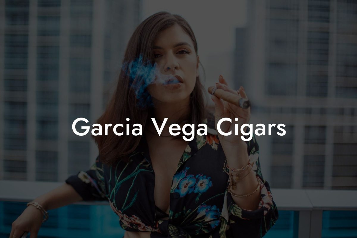 Garcia Vega Cigars