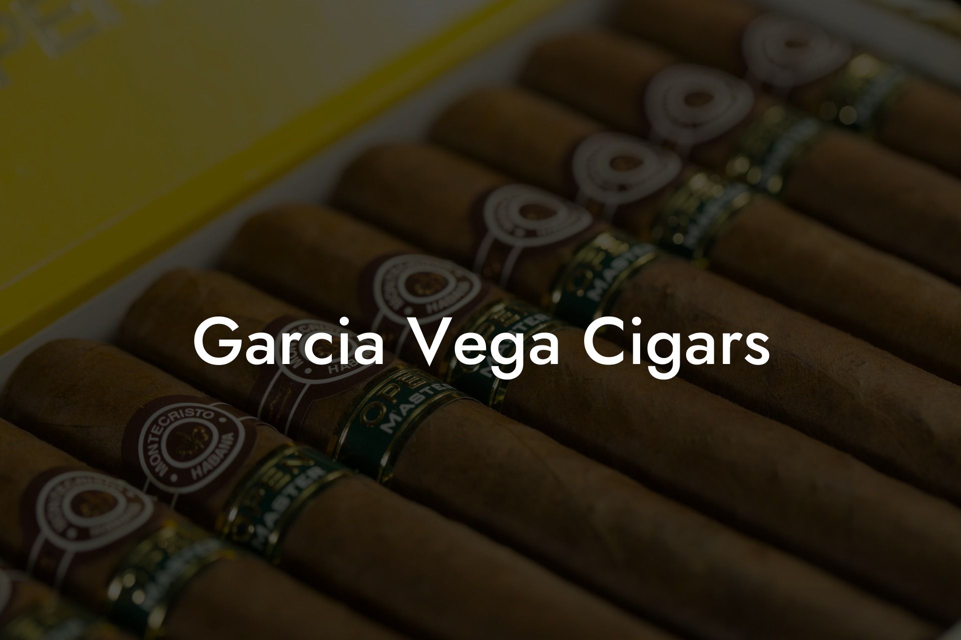 Garcia Vega Cigars