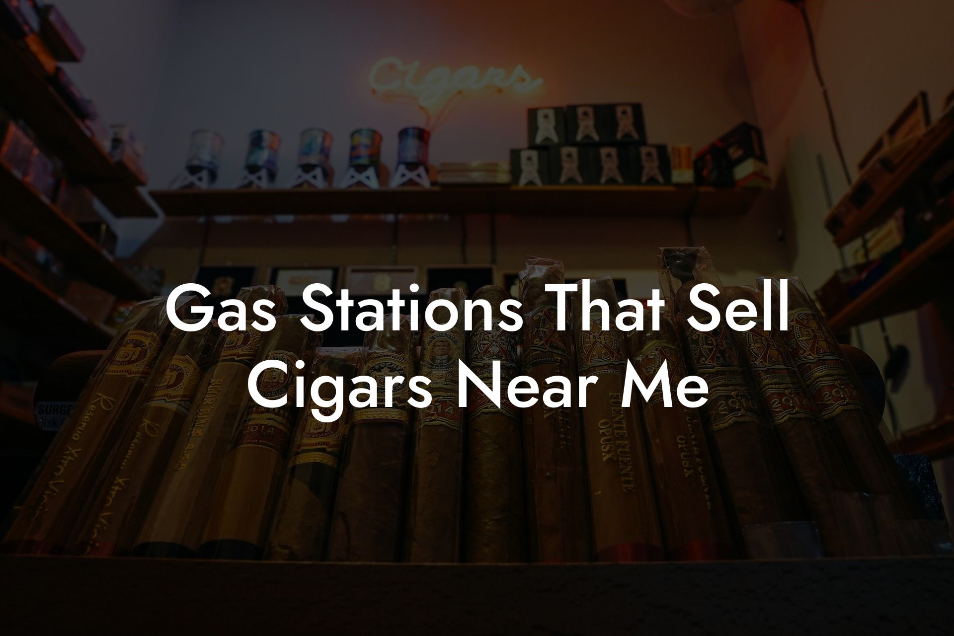 Gas Stations That Sell Cigars Near Me