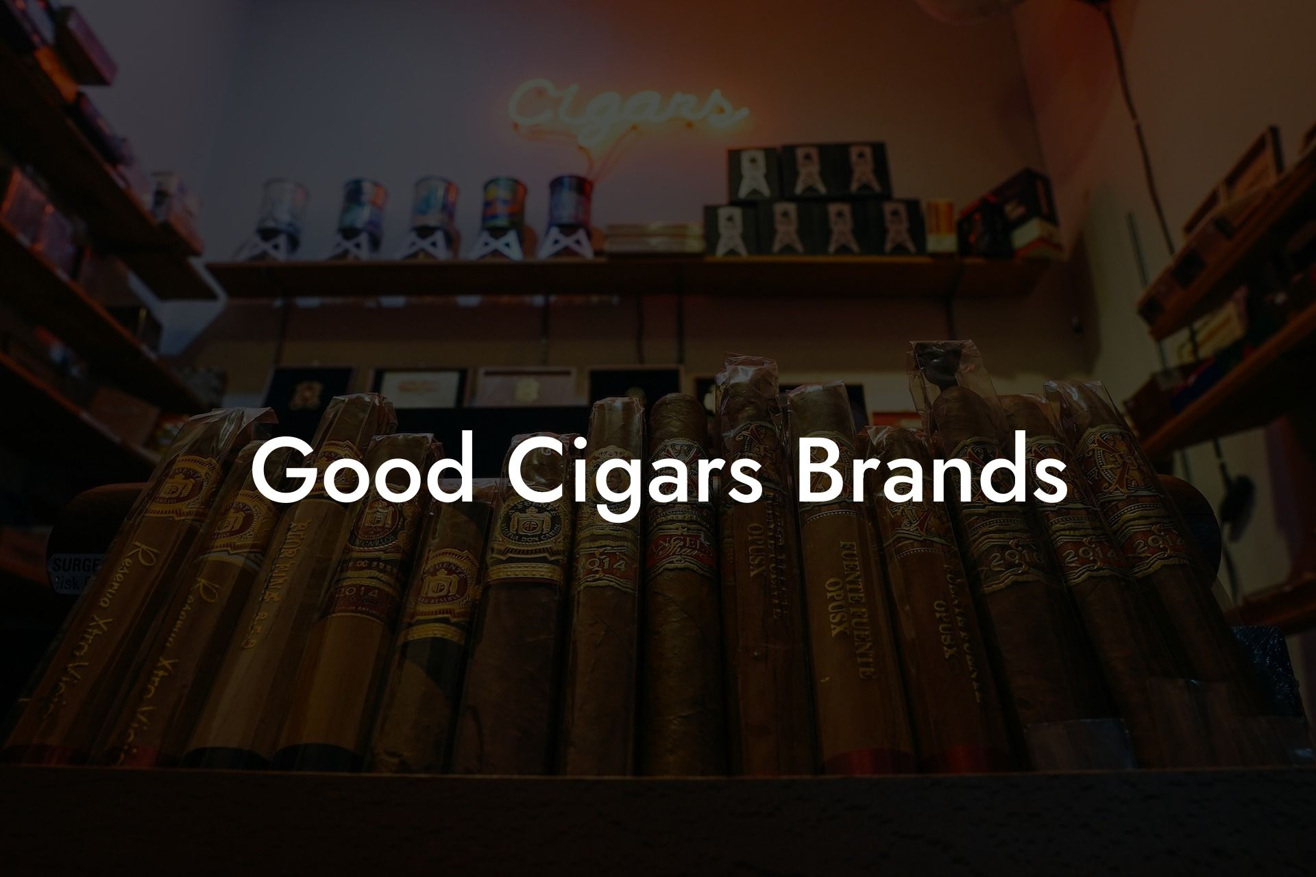 Good Cigars Brands