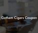 Gotham Cigars Coupon