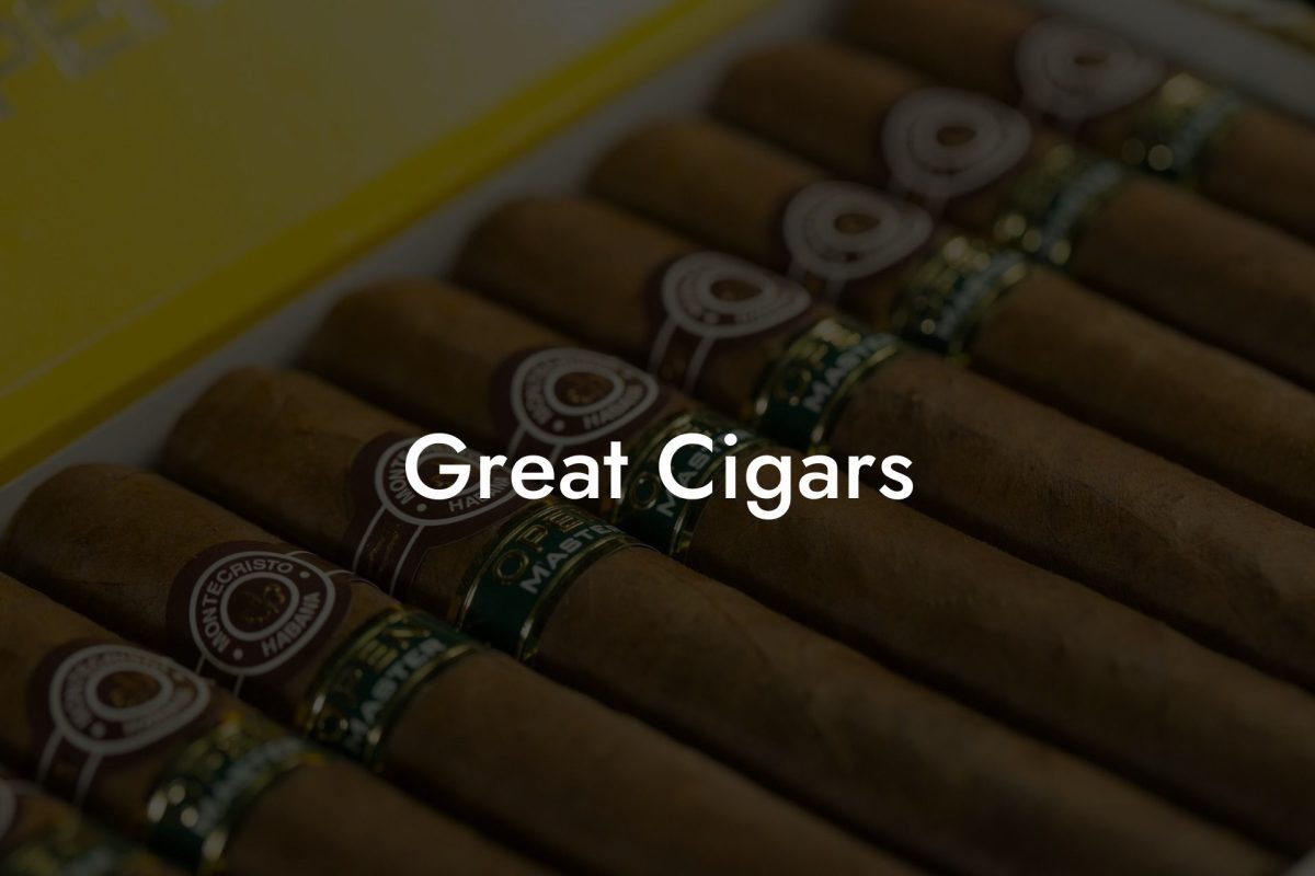 Great Cigars