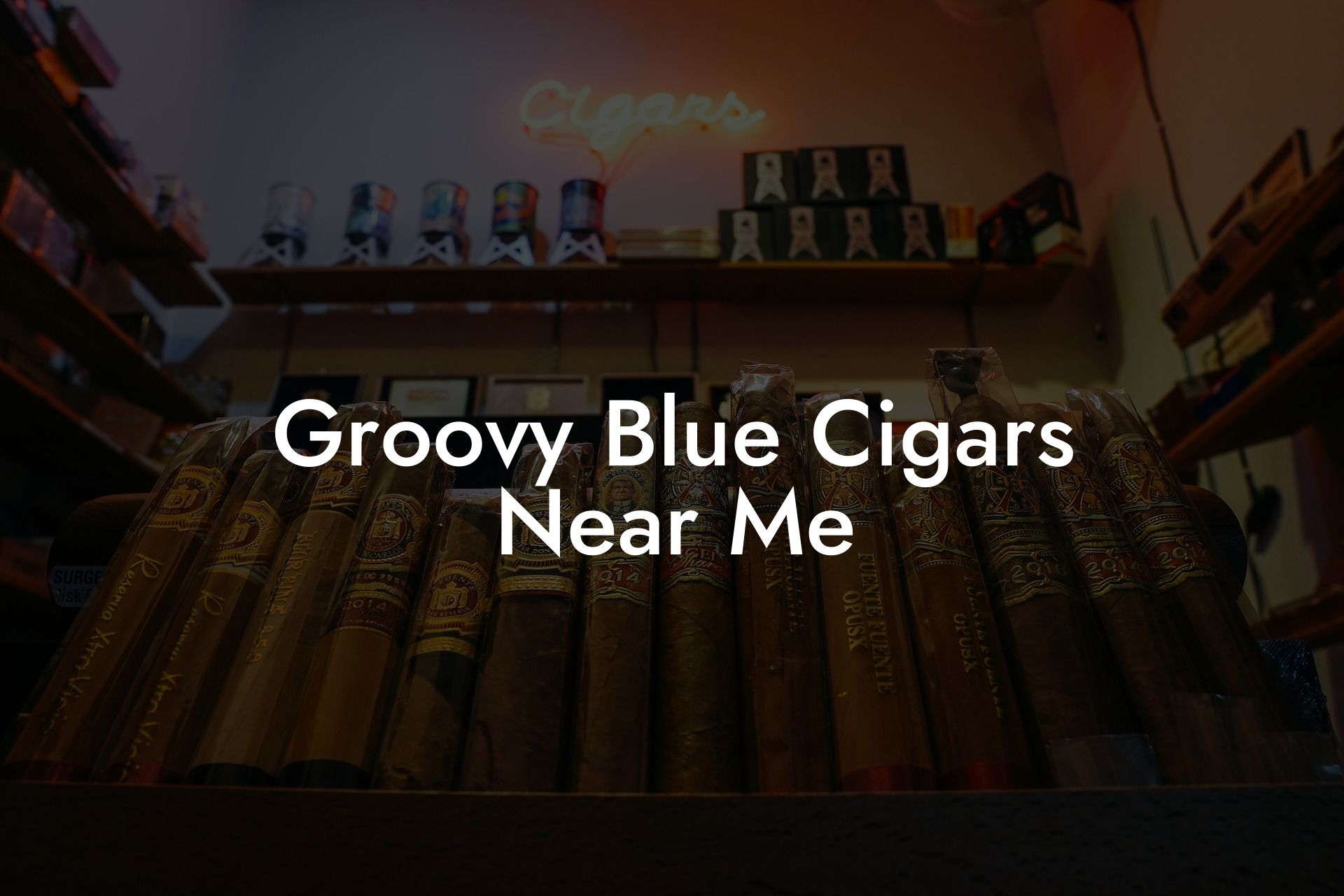 Groovy Blue Cigars Near Me