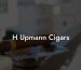 H Upmann Cigars
