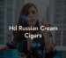 Hd Russian Cream Cigars