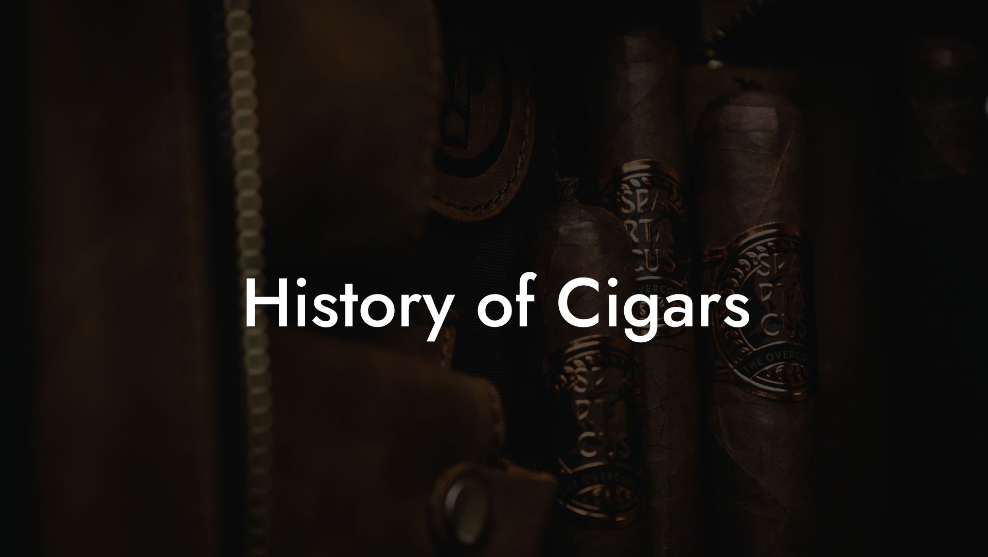 History of Cigars