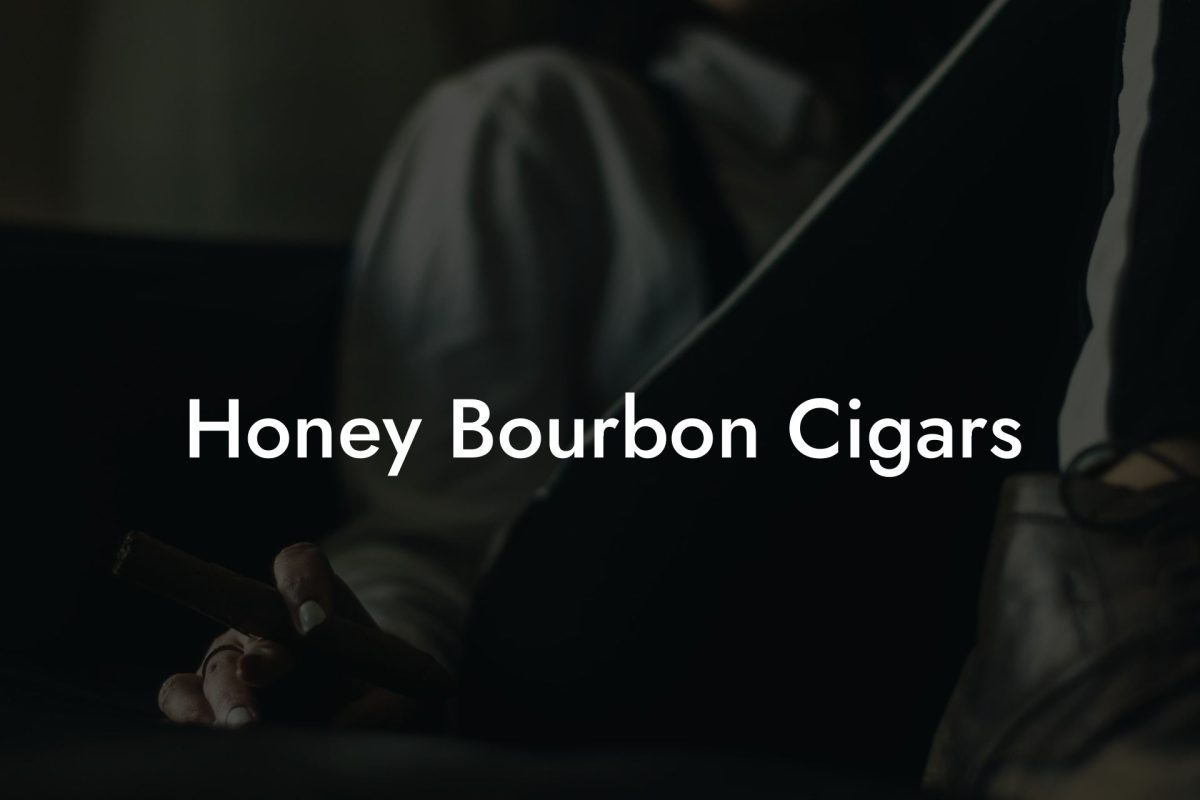 Honey Bourbon Cigars