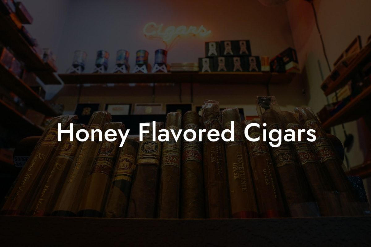 Honey Flavored Cigars