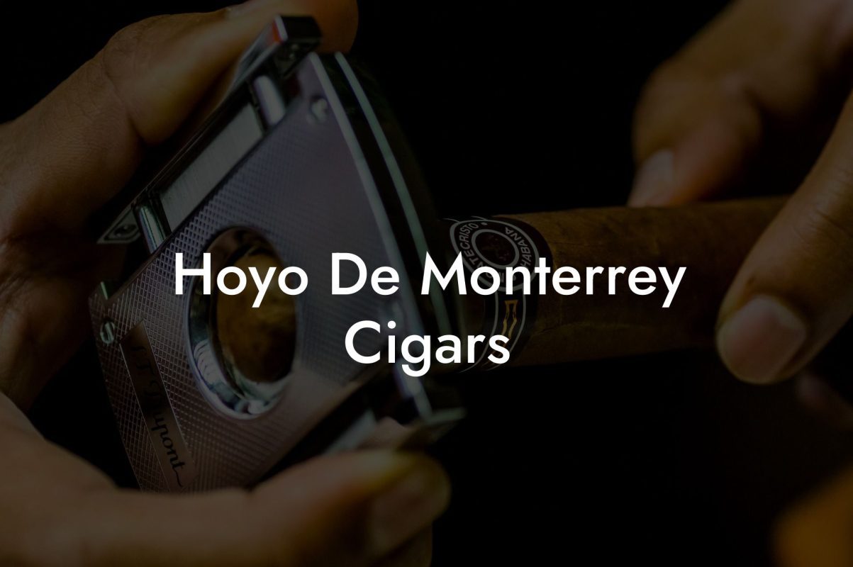 Hoyo De Monterrey Cigars