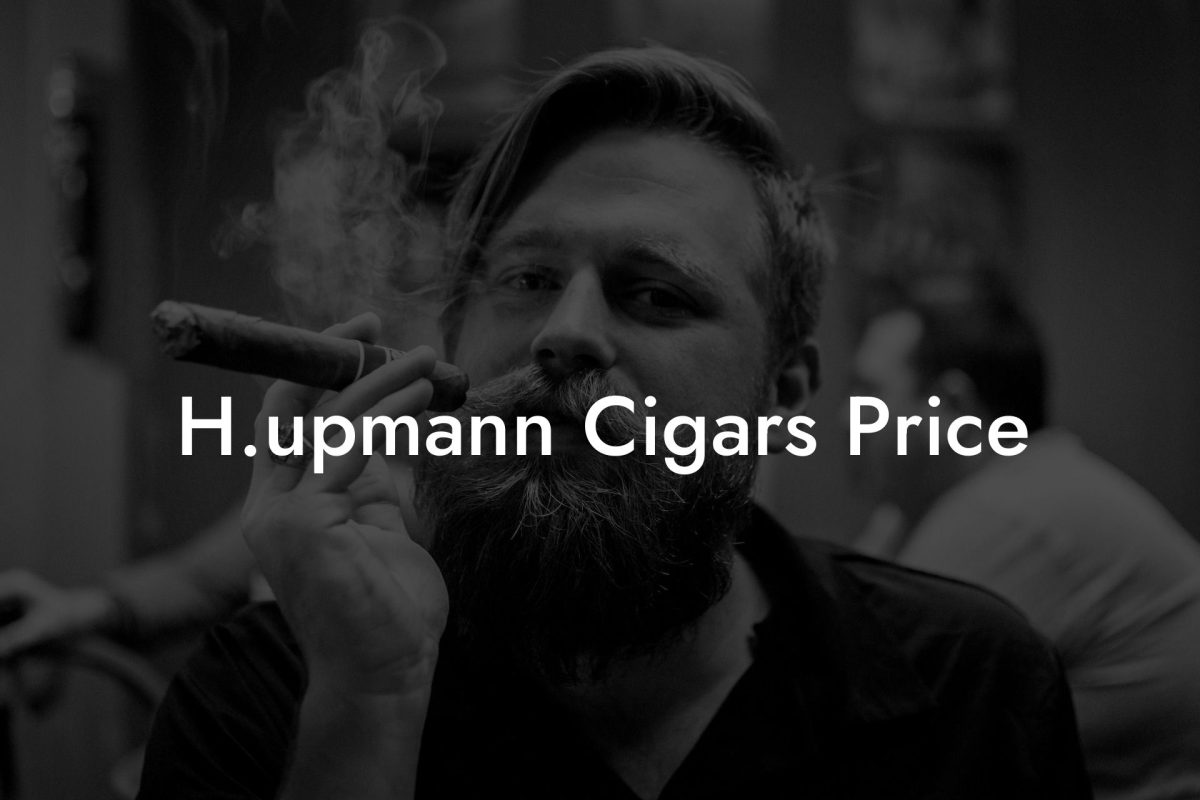 H.upmann Cigars Price