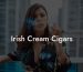 Irish Cream Cigars