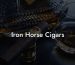 Iron Horse Cigars