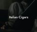 Italian Cigars