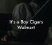 It's a Boy Cigars Walmart