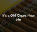 It's a Girl Cigars Near Me