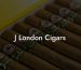 J London Cigars