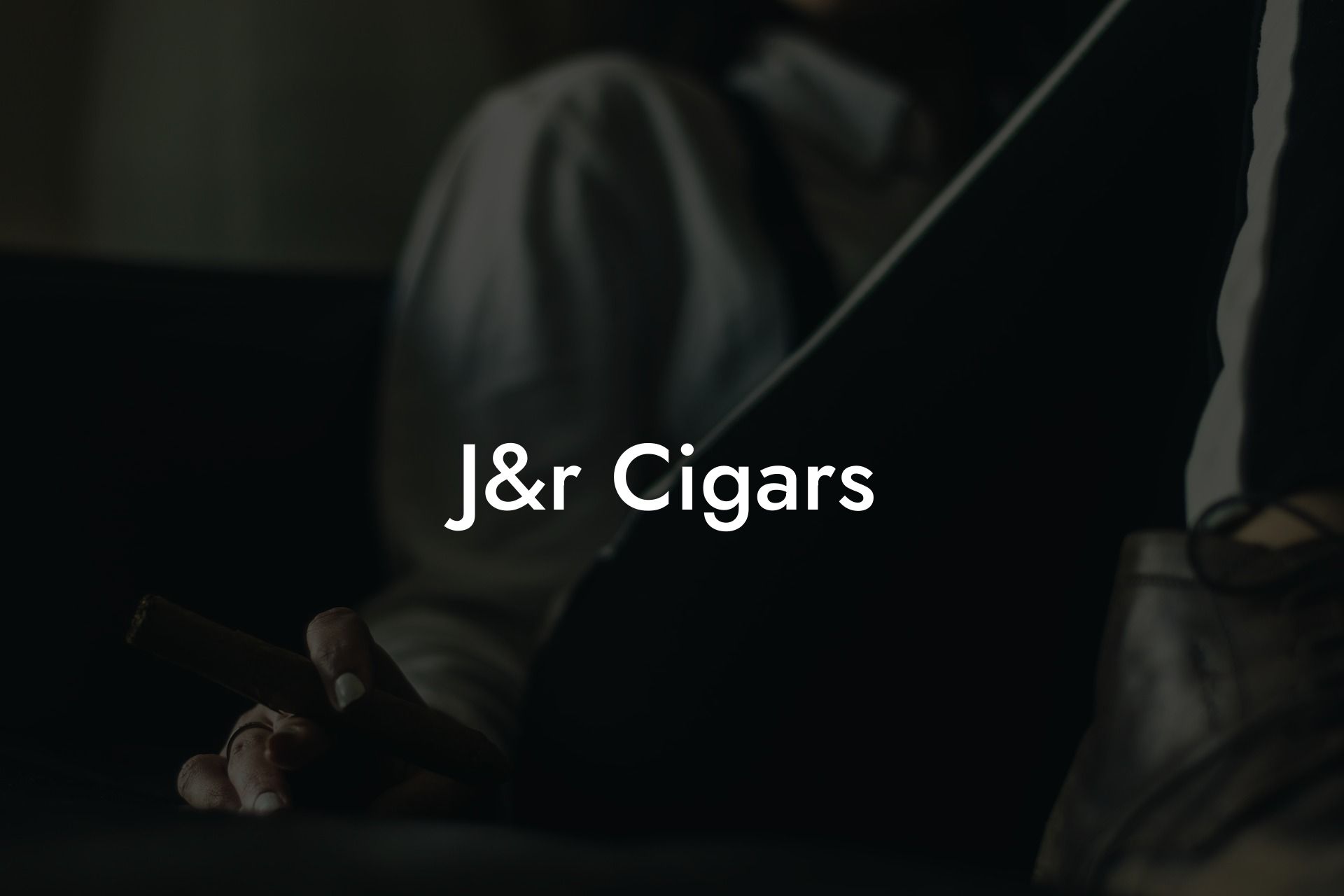 J&r Cigars