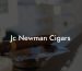 Jc Newman Cigars