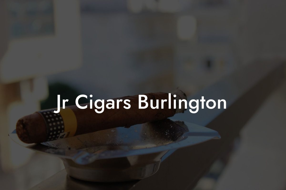 Jr Cigars Burlington