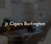 Jr Cigars Burlington