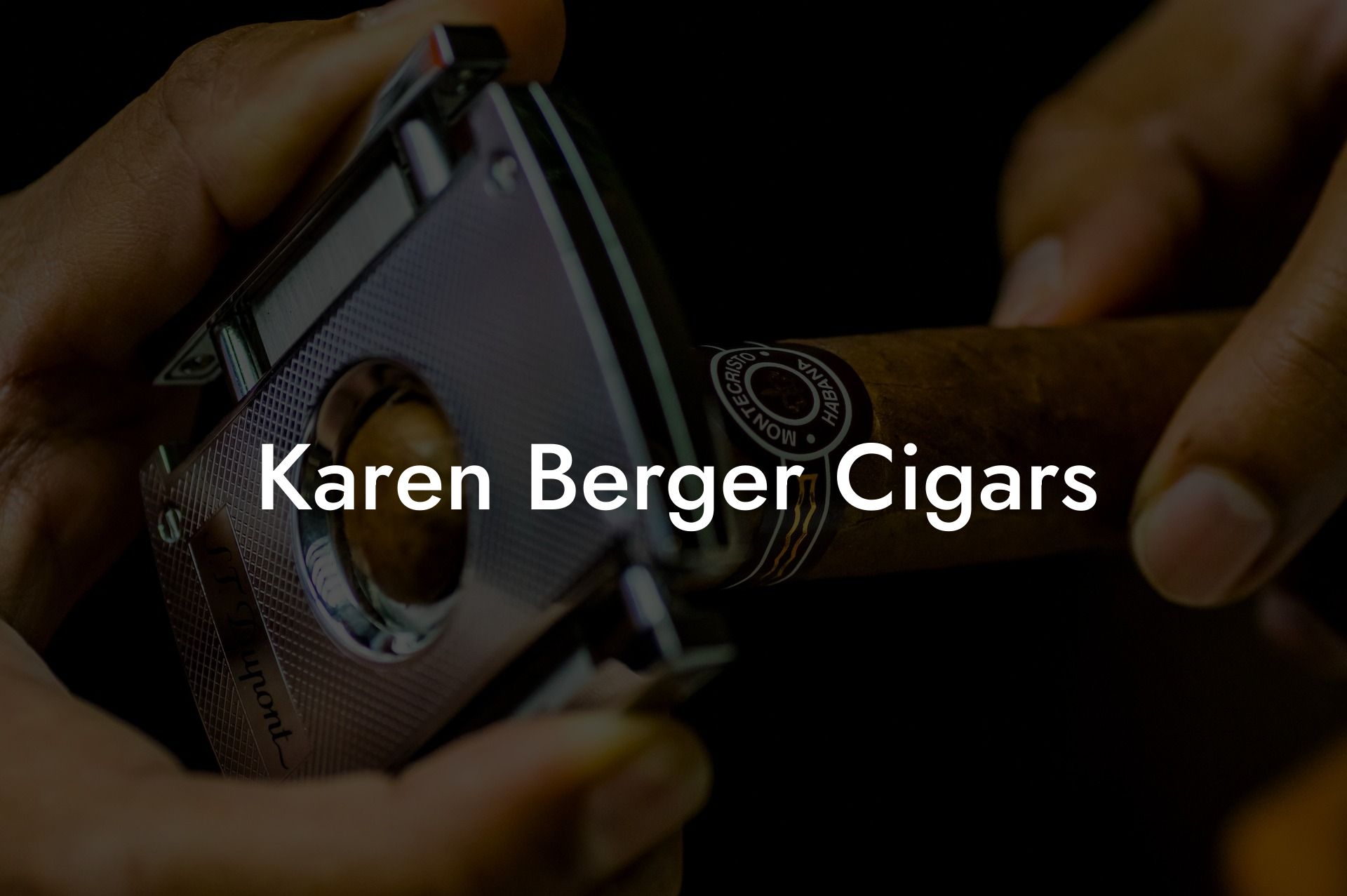 Karen Berger Cigars
