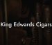 King Edwards Cigars