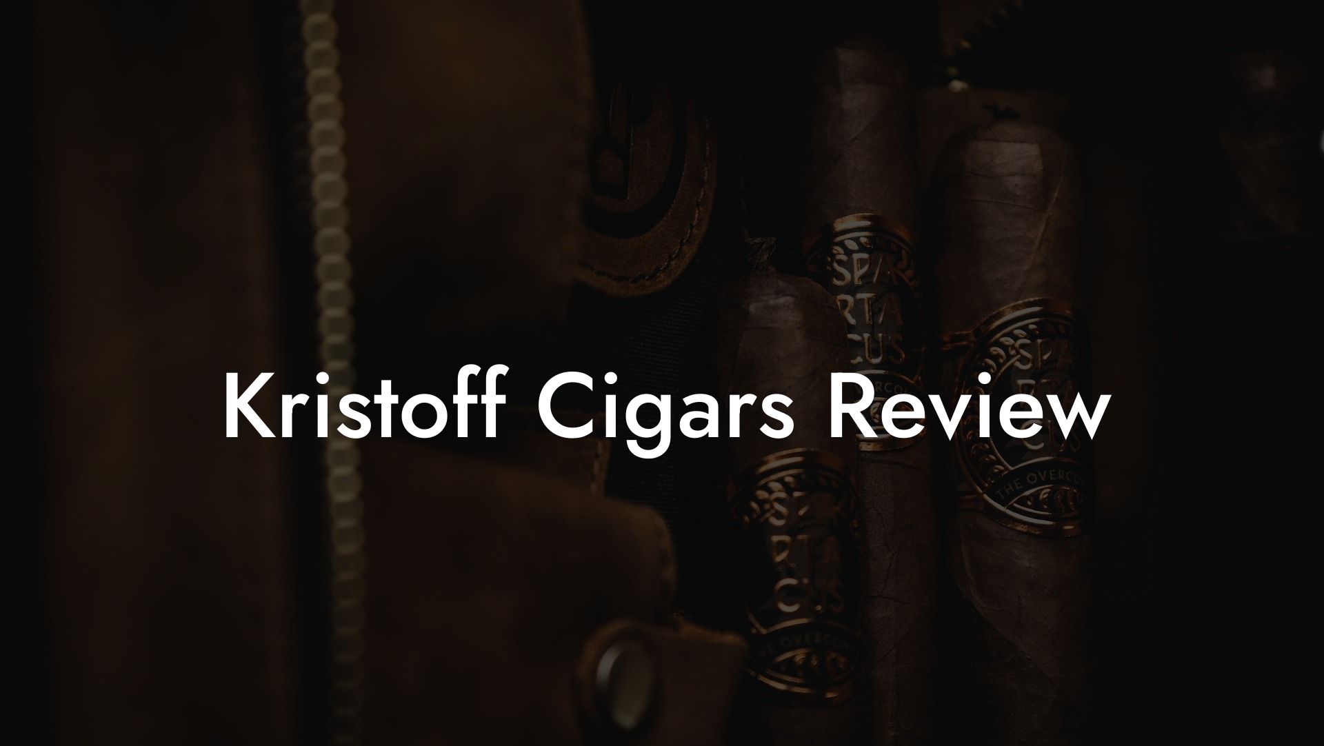 Kristoff Cigars Review