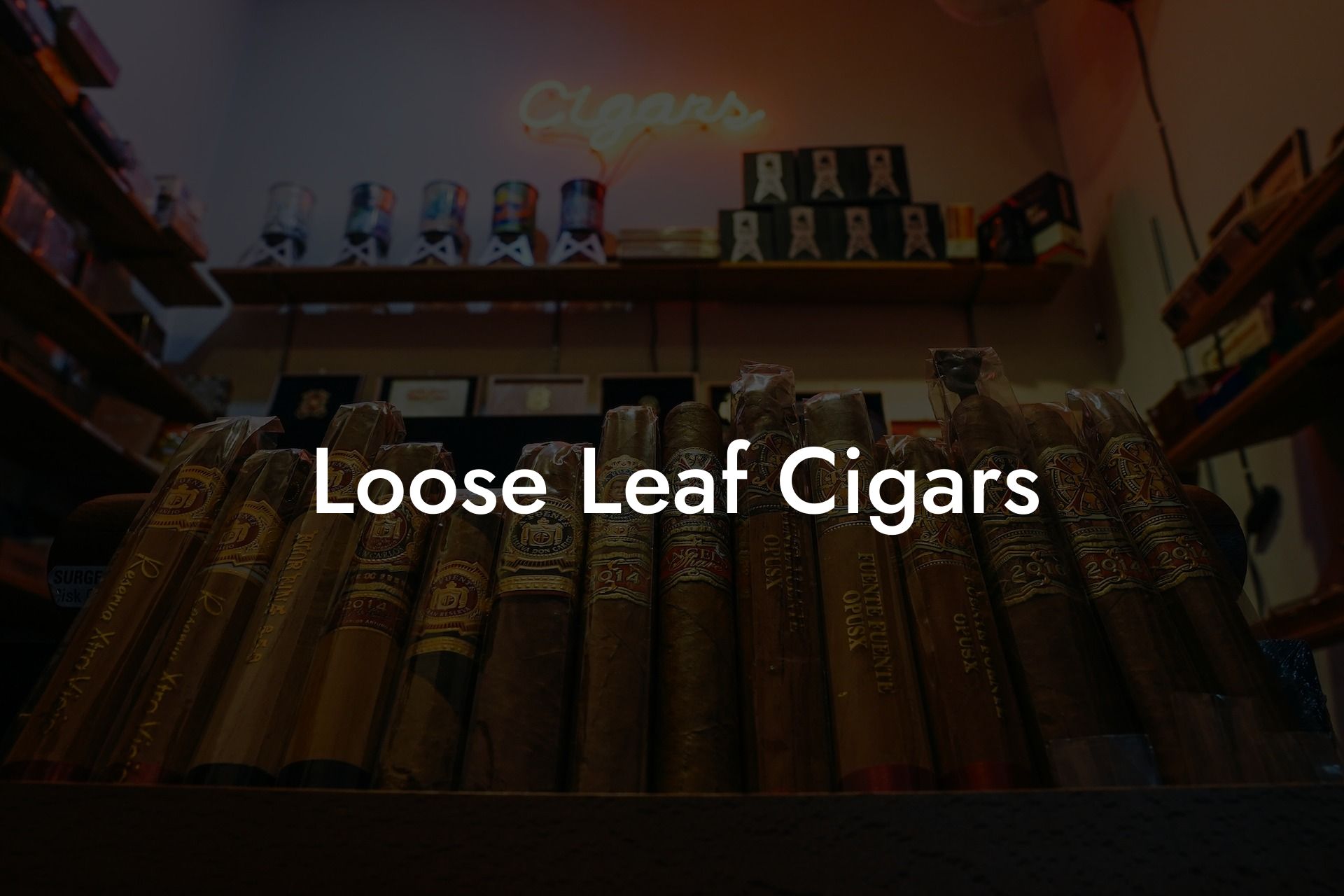Loose Leaf Cigars